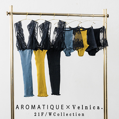 Velnica.×AROMATIQUE 21FWCllection 展開スタート