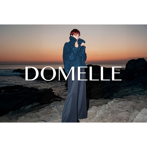 この秋、本質的な美に出会う。マイスタイルを更新する「ドメル」の秋冬コレクション