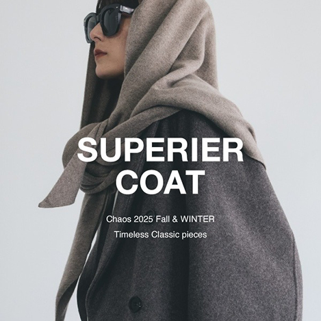 SUPERIER COAT Chaos2025FALL&WINTER