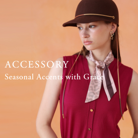 【PICK UP】 Featured Accessory | 秋のムードを引き立てる、こだわりの小物たち。